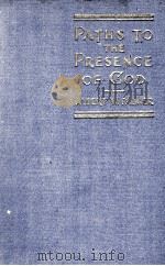 PAITHS TO THE PRESENCE OF GOD（1931 PDF版）