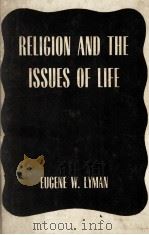 RELIGION AND THE ISSUES OF LIFE（1943 PDF版）