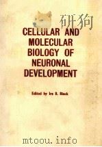 CELLULAR AND MOLECULAR BIOLOGY OF NEURONAL DEVELOPMENT（1983 PDF版）