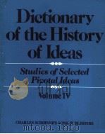 Dictionary of the History of Ideas Studies of Selected pivotal Ideas Volume IV     PDF电子版封面     