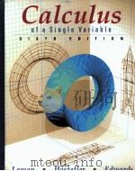 CALCULUS OF A SINGLE VARIABLE SIXTH EDITION   1998  PDF电子版封面    ROLAND E.LARSON AND OTHERS 