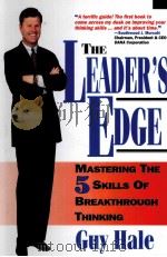 THE LEADER‘S EDGE   1996  PDF电子版封面    GUY A.HALE 