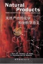 天然产物的化学和生物学意义  英文   1999  PDF电子版封面  7506242680  （美）Mann，J.，（美）Davidson，R.S.著 