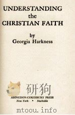 UNDERSTANDING the CHRISTIAN FAITH     PDF电子版封面     