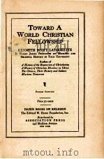 TOWARD A WORLD CHRISTIAN FELLOWSHIP     PDF电子版封面     