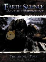 EARTH SCIENCE AND THE ENVIRONMENT   1993  PDF电子版封面    GRAHAM R.THOMPSON AND JONATHAN 