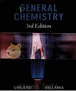 GENERAL CHEMISTRY THIRD EDITION   1999  PDF电子版封面    JEAN B.UMLAND AND JON M.BELLAM 