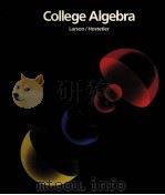 COLLEGE ALGEBRA   1985  PDF电子版封面    ROLAND E.LARSON AND ROBERT P.H 