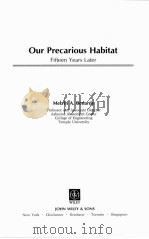 OUR PRECARIOUS HABITAT:FIFTEEN YEARS LATER（1989 PDF版）