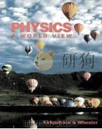 PHYSICS:A WORLD VIEW   1992  PDF电子版封面    LARRY D.KIRKPATRICK AND GERALD 