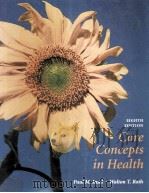 CORE CONCEPTS IN HEALTH EIGHTH EDITION（1998 PDF版）
