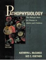 PATHOPHYSIOLOGY:THE BIOLOGIC BASIS FOR DISEASE IN ADULTS AND CHILDREN THIRD EDITION（1998 PDF版）