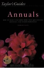 TAYLOR‘S GUIDE TO ANNUALS   1999  PDF电子版封面    BARBARA W.ELLIS 