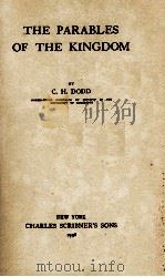 THE PARABLES OF THE IKNGDOM   1938  PDF电子版封面    C. H. DODD 