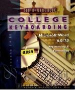 MICROSOFT WORD 6.0/7.0 KEYBOARDING & FORMATTING   1998  PDF电子版封面    SUSIE H.VANHUSS AND OTHERS 