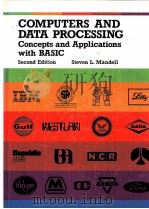 COMPUTERS AND DATA PROCESSING:CONCEPTS AND APPLICATIONS SECOND EDITION WITH BASIC（1982 PDF版）