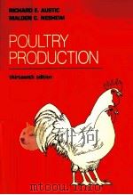 POULTRY PRODUCTION THIRTEENTH EDITION   1990  PDF电子版封面     