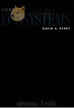 FOREST ECOSYSTEMS   1994  PDF电子版封面    DAVID A.PERRY 