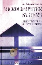 AN INTRODUCTION TO MICROCOMPUTER SYSTEMS:ARCHITECTURE AND INTERFACING（1989 PDF版）