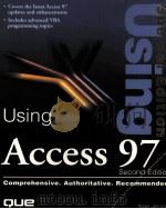 USING ACCESS 97 SECOND EDITION   1997  PDF电子版封面     
