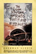 THE LONE RANGER AND TONTO FISTFIGHT IN HEAVEN   1993  PDF电子版封面     