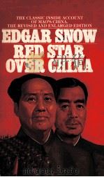 RED STAR OVER CHINA FIRST REVISED AND ENLARGED EDITION（1984 PDF版）