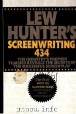 LEW HUNTER‘S SCREENWRITING 434   1993  PDF电子版封面    LEW HUNTER 