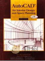 AUTOCAD FOR INTERIOR DESIGN AND SPACE PLANNING THIRD EDITION   1999  PDF电子版封面     