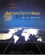 TWENTIETH-CENTURY WORLD SECOND EDITION   1990  PDF电子版封面    CARTER VAUGHN FINDLEY AND JOHN 