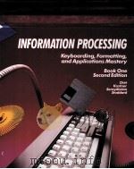 INFROMATION PROCESSING BOOK ONE SECOND EDITION   1993  PDF电子版封面    JUDITH A.CHIRI AND OTHERS 