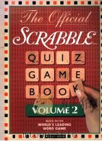 THE OFFICIAL SCRABBLE QUIZ GAME BOOK VOLUME 2     PDF电子版封面    ROBERT ALLEN 
