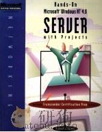 HANDS-ON MICROSOFT WINDOWS NT 4.0 SERVER WITH PROJECTS   1997  PDF电子版封面     