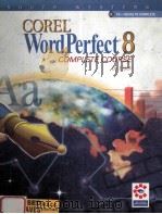 COREL WORDPERFECT 8 COMPLETE COURSE   1999  PDF电子版封面    MARY ALICE EISCH 
