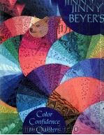 JINNY BERYER‘S COLOR CONFIDENCE FOR QUILTERS   1992  PDF电子版封面     