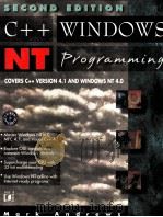 C++ WINDOWS NT PROGRAMMING SECOND EDITION   1996  PDF电子版封面    MARK ANDREWS 