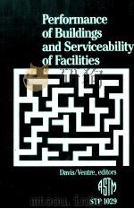 PERFORMANCE OF BUILDINGS AND SERVICEABILITY OF FACILITIES（1990 PDF版）