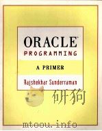 ORACLE PROGRAMMING:A PRIMER   1999  PDF电子版封面     