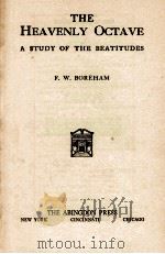 THE HEAVENLY OCTAVE   1936  PDF电子版封面    F. W. BOREHAM 