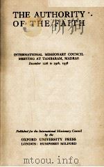 THE AUTHORITY OF THE FAITH   1939  PDF电子版封面     