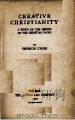 CREATIVE CHRISTIANITY（1922 PDF版）