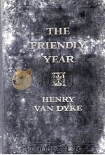 THE FRIENDLY YEAR   1917  PDF电子版封面     