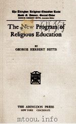 The New Program of Religious Educagion（1921 PDF版）