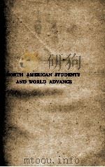 NORTH AMERICAN STUDENTS AND WORLD ADVANCE   1920  PDF电子版封面     