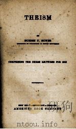 THEISM   1887  PDF电子版封面    BORDEN P. BOWNE 
