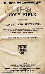 THE HOLY BIBLE CONTAINING THE OLD AND NEW TESTAMENTS     PDF电子版封面    HIS MAJESTYS SPECIAL COMMAND 