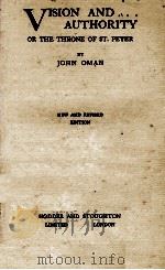 VISION AND AUTHORITY   1929  PDF电子版封面    JOHN OMAN 