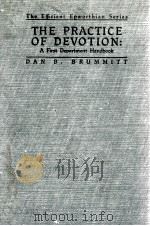 THE  PRACTICE  OF  DEVOTION:（1918 PDF版）