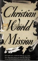 CHRISTIAN WORLD MISSION（1946 PDF版）