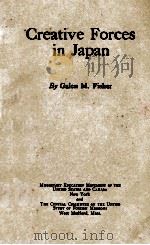 Creative Forces in Japan   1923  PDF电子版封面    Galen M. Fisher 