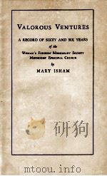 WALOROUS VENTURES   1936  PDF电子版封面    MARY ISHAM 
